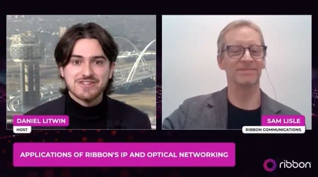 Applications of Ribbon’s IT and Optical Network: Oil & Gas and Rail Industries with Sam Lisle