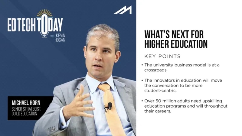 What’s Next for Higher Education