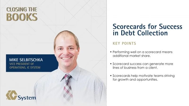 Closing the Books: Scorecards for Success in Debt Collection