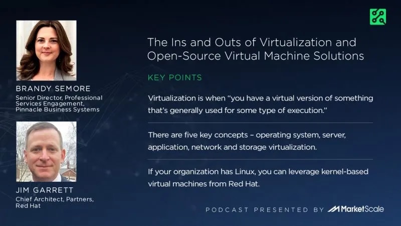 The Ins and Outs of Virtualization and Open-Source Virtual Machine Solutions