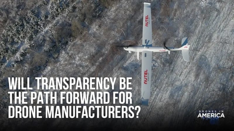 Will Transparency Be the Path Forward for Drone Manufacturers?