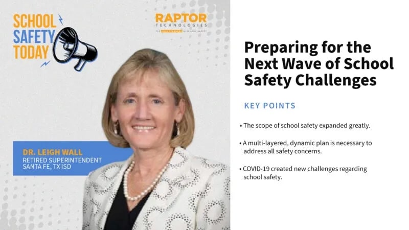 School Safety Today: Preparing for the Next Wave of School Safety Challenges