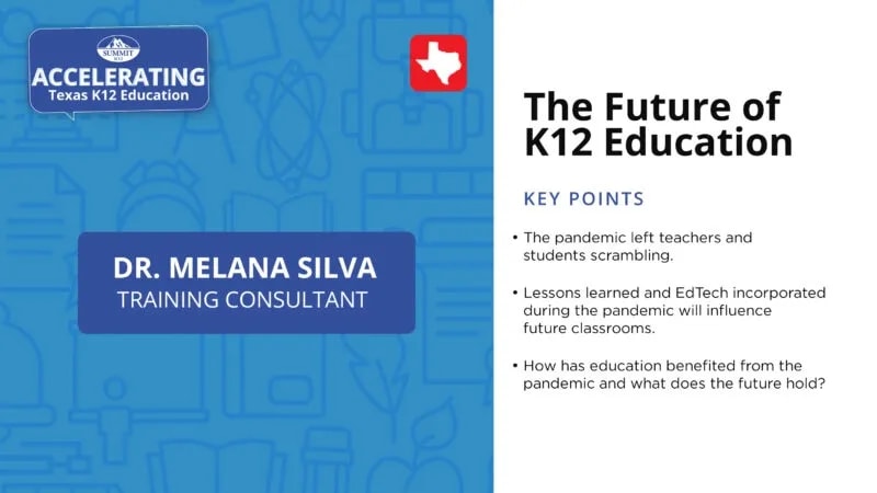 Accelerating Texas K12 Education: The Future of K12 Education