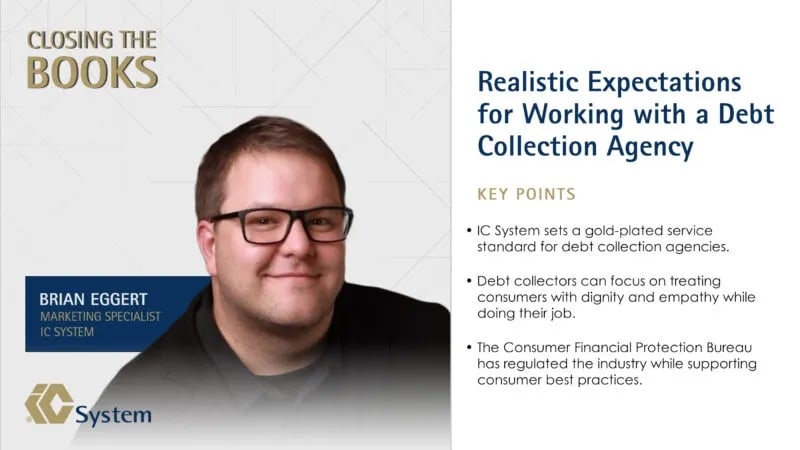 Closing the Books: Realistic Expectations for Working with a Debt Collection Agency