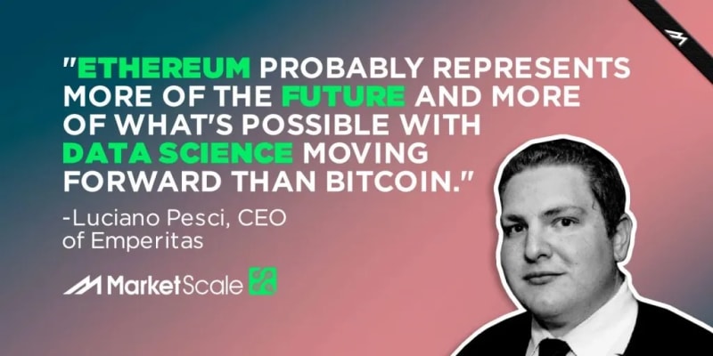 Blockchains Effect on Data Science with Luciano Pesci of Emperitas