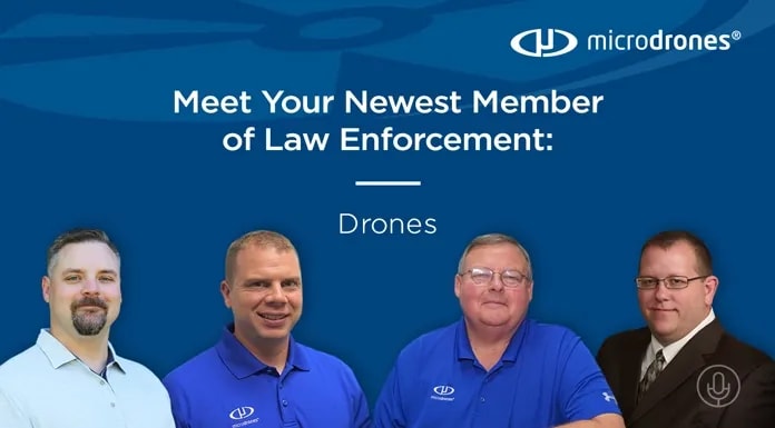 Propelling: Meet Your Newest Member of Law Enforcement–Drones