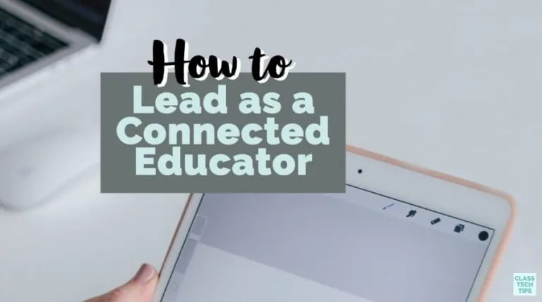 How To Lead as a Connected Educator