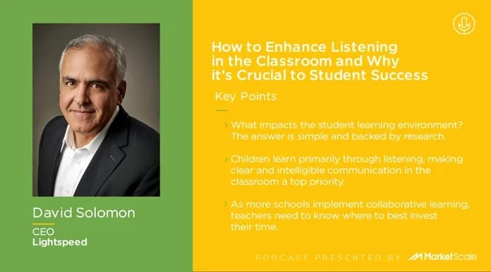 How to Enhance Listening in the Classroom and Why it’s Crucial to Student Success