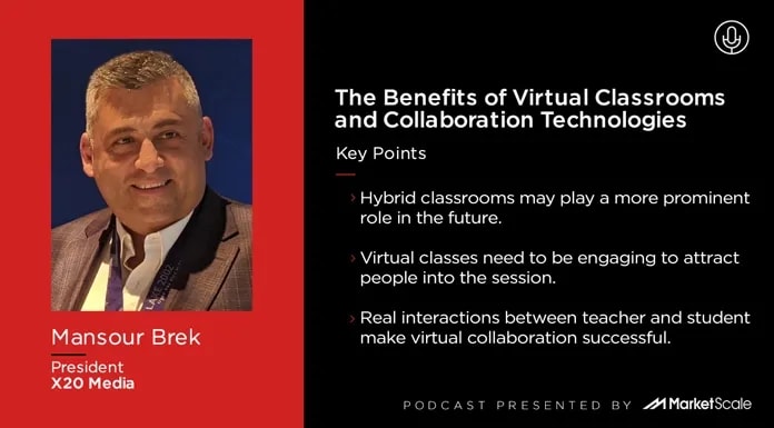 The Future of eLearning: The Benefits of Virtual Classrooms and Collaboration Technologies