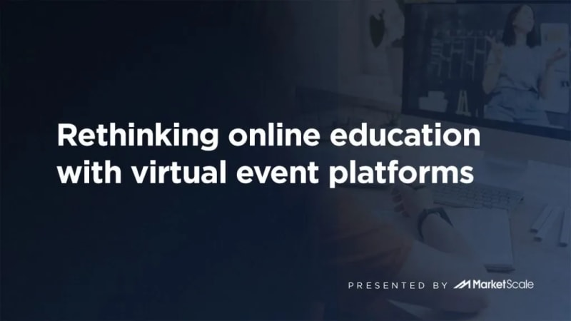 Rethinking Online Education with Virtual Event Platforms