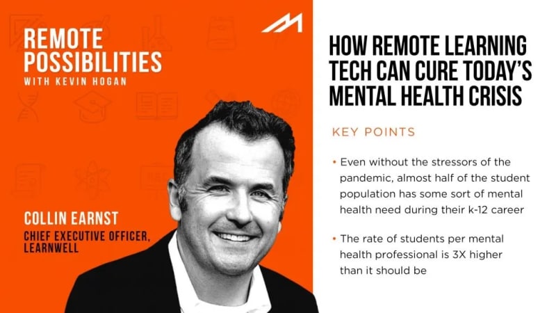 How Remote Learning Tech Can Cure Today’s Mental Health Crisis