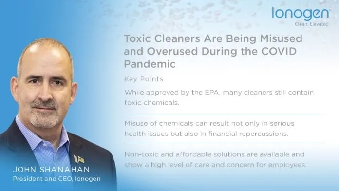 Toxic Cleaners Are Being Misused and Overused During the COVID Pandemic