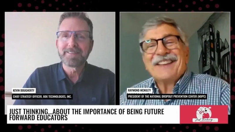 Just Thinking…About The Importance of Being Future-Forward Educators