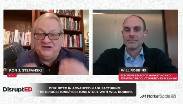 DisruptED in Advanced Manufacturing: The Bridgestone Story with Will Robbins Pt. 2