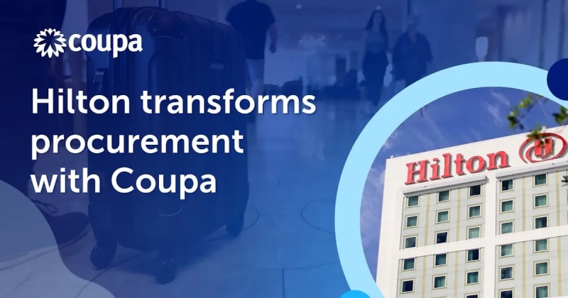 Hilton transforms procurement with Coupa