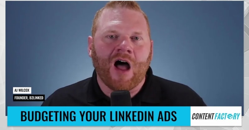LinkedIn Ads Budget with AJ Wilcox