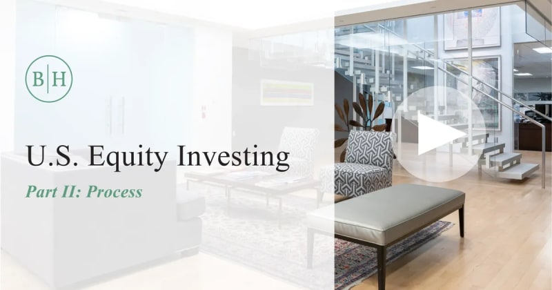 US Equity Investing: Our Process