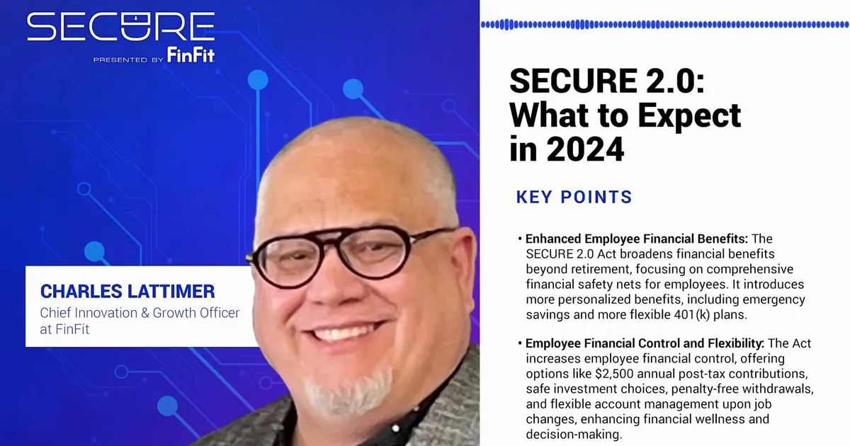 SECURE 2.0: What to Expect in 2024