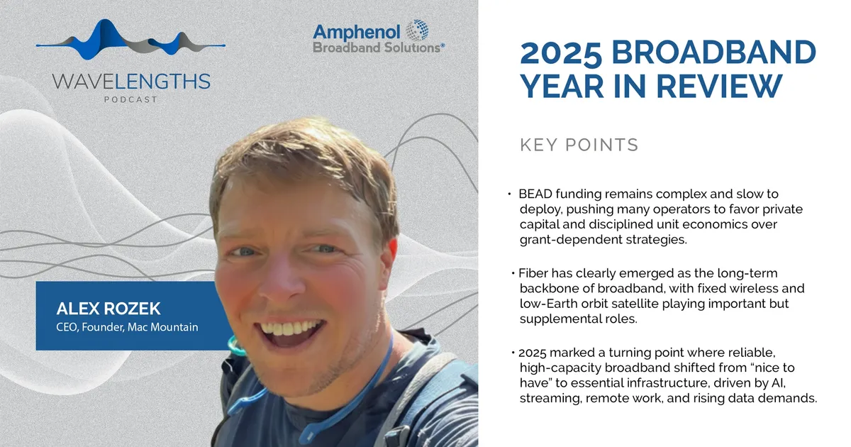 2025 Broadband Year in Review, Part 2