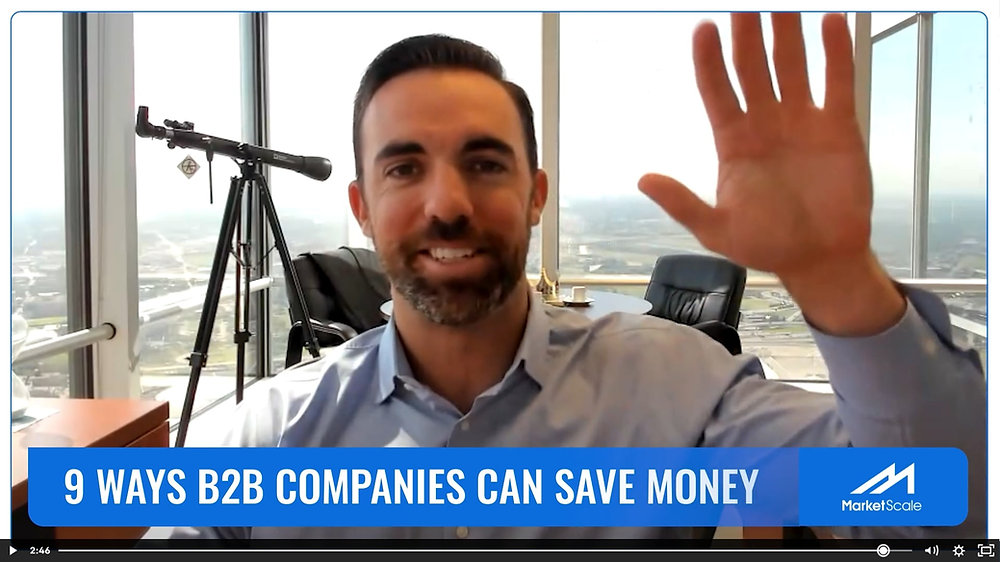 9 Ways B2B Companies Can Save Money Using MarketScale