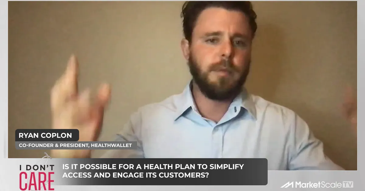 A Different Approach to Health Plans with HealthWallet's Ryan Coplon