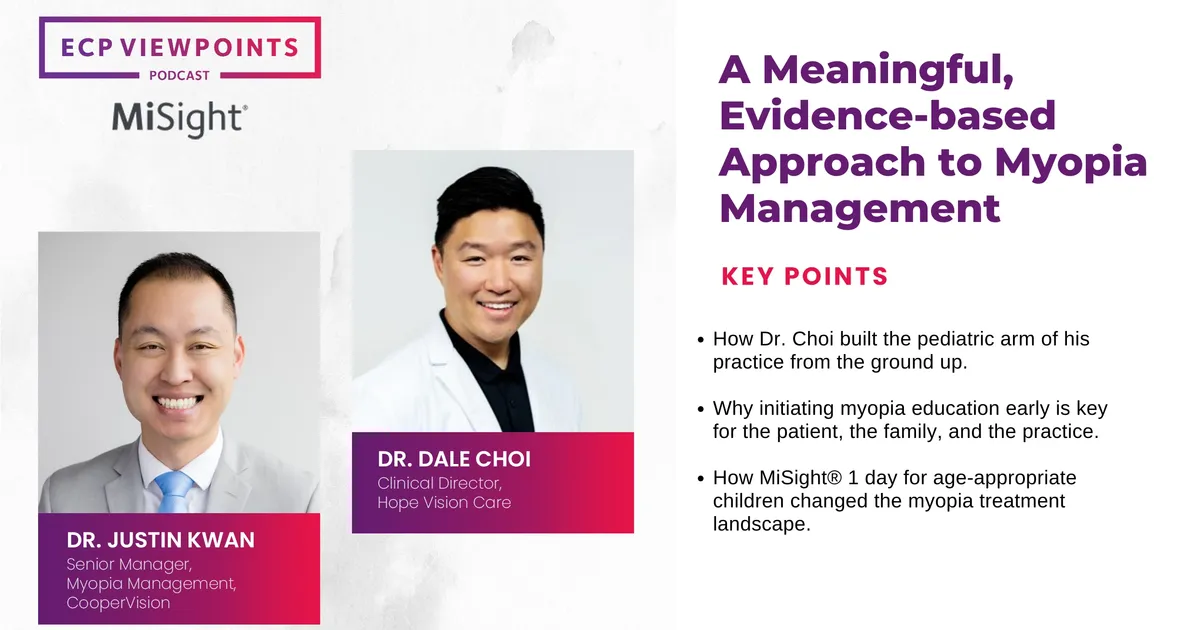 A Meaningful, Evidence-based Approach to Myopia Management