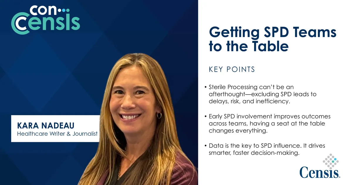 Getting SPD Teams to the Table: Why Sterile Processing Deserves a Central Role in Surgical Planning and Operations