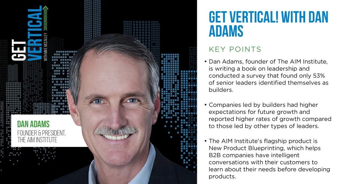 Get Vertical! with Mike McCalley and Dan Adams: Part 1