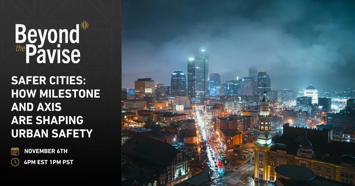 Safer Cities: How Milestone and Axis are Shaping Urban Safety