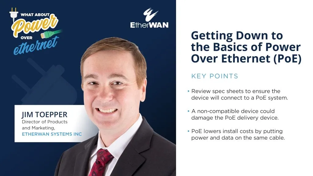 Getting Down to the Basics of Power Over Ethernet (PoE)