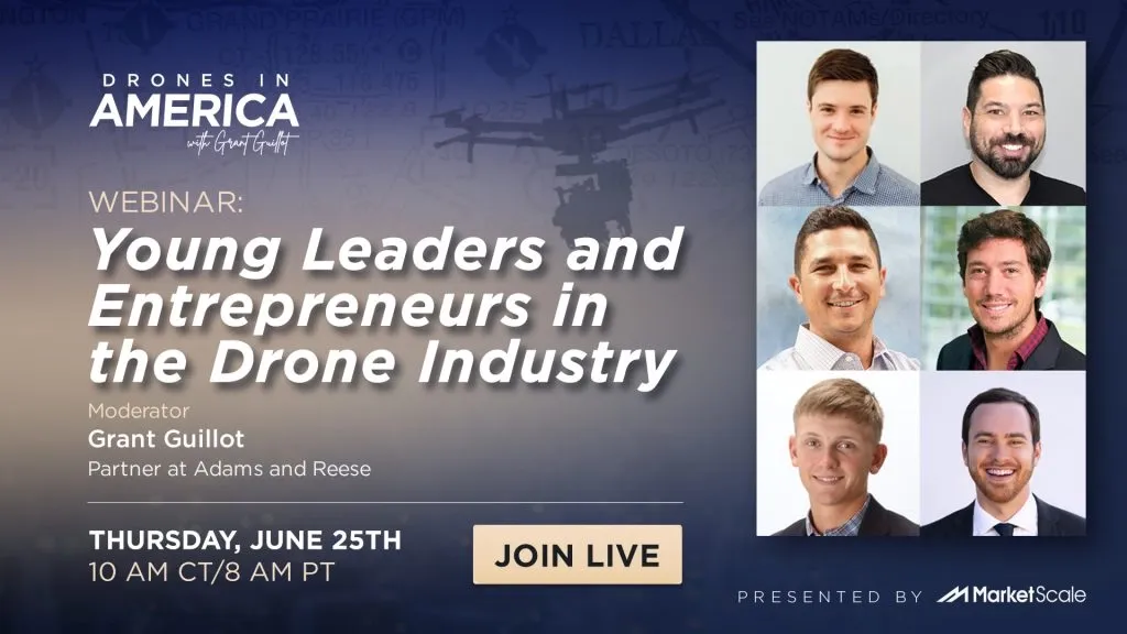 Young Leaders and Entrepreneurs in the Drone Industry: June 25th