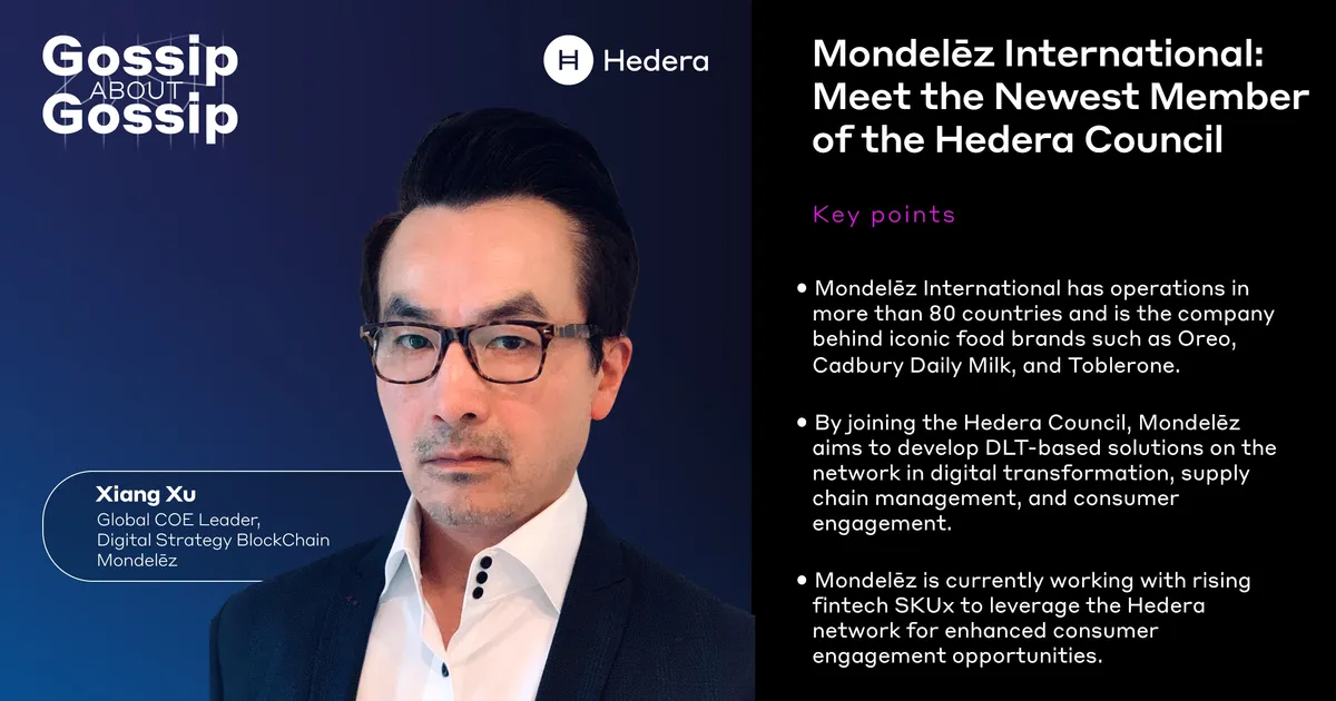 The Digital Economy: Not Just a Future Promise; It's a Current Opportunity. Mondelez and Hedera Are Grabbing It With Both Hands.