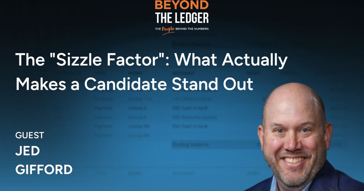 The "Sizzle Factor": What Actually Makes a Candidate Stand Out