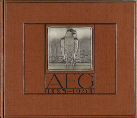 Allgemeine Elektricitäts-Gesellschaft: AEG 1883 – 1908