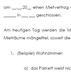 
In dem Protokoll wird zur Übernahme einer Mietsache der Zustand dieser protokolliert, Zählerstände festgehalten oder auch die Schlüsselübergabe geregelt. 