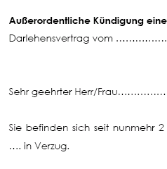 Bei einem länger andauernden Verzug wird das Recht des Darlehensgebers zur außerordentlichen Kündigung begründet. 