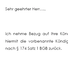 Nach dem Empfang einer Kündigung wird diese vom Empfänger zurückgewiesen, da die Kündigung ohne das Vorliegen einer Originalvollmacht erfolgte. 