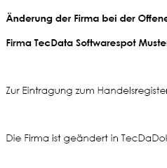 Ebenso muss die Anmeldung zur Eintragung in das Handelsregister in öffentlich beglaubigter Form bei einem Notar erfolgen.