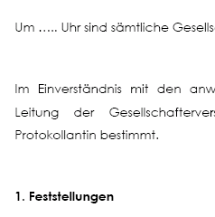 Die Vorlage enthält ein beispielhaftes Muster für das Protokoll einer Gesellschafterversammlung (OHG), die den Ausschluss eines Gesellschafters aus wichtigem Grund beschließt. 