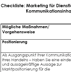 Die Checkliste liefert Ihnen Anregungen, wie Sie Ihr Leistungsversprechen über Prospekte, Anzeigen und Website vertrauensbildend kommunizieren können.