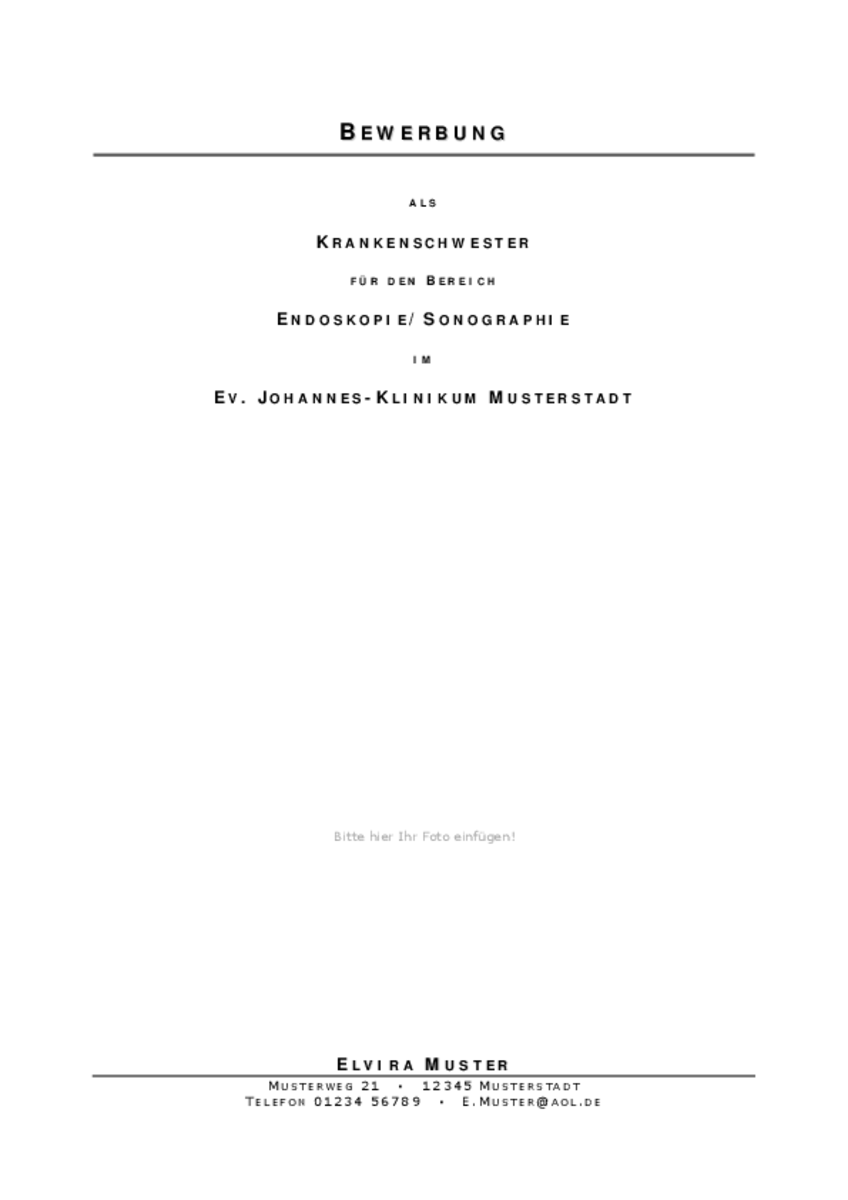 Deckblatt für eine Bewerbung als Krankenschwester/Krankenpfleger mit Berufserfahrung (ungekündigt). Dies und weiter Unterlagen zur Bewerbung hier zum Download.