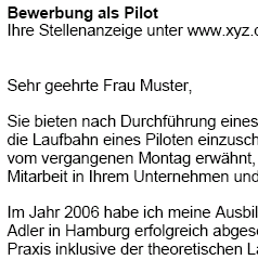 
Auf Basis dieser Muster-Bewerbung, können Sie einfach und professionell, Ihre individuellen Bewerbungsunterlagen bezogen auf Ihre persönliche Situation erstellen.