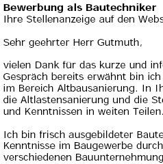 Erstklassige Musterbewerbung für Ihre Bewerbung als Bautechniker/Bautechnikerin mit Berufserfahrung (ungekündigt) sofort zum Download.
