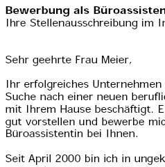 Sofort einsetzbare Bewerbungsvorlagen für Ihre Bewerbung als Büroassistent/in mit Berufserfahrung (ungekündigt) zum Download.
