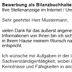 Sofort einsetzbare Bewerbungsvorlagen für Ihre Bewerbung als Bilanzbuchhalter/in mit Berufserfahrung (ungekündigt) zum Download.
