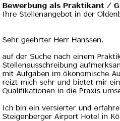 Für Ihre Bewerbung als Trainee/Praktikant für eine Stelle als Gastronomiebetriebswirt/in, erhalten Sie erstklassige Bewerbungsvorlagen, von Personalprofis erstellt.