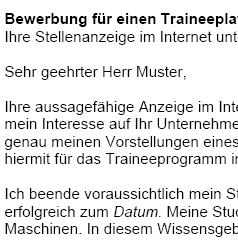 Für Ihre Bewerbung als Trainee/Praktikant für eine Stelle als Konstruktionsmechaniker/in, erhalten Sie erstklassige Bewerbungsvorlagen, von Personalprofis erstellt.
