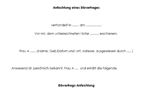 Die Vorlage zur Anfechtung eines Erbvertrags zeigt, wie ein solches Schreiben auszusehen hat.