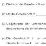 Die Vorlage enthält einen Muster-Gesellschaftsvertrag (GmbH-Satzung) für eine Gesellschaft mit beschränkter Haftung.