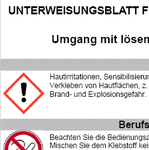 Mit diesem Unterweisungsblatt führen Sie eine Unterweisung für besondere Tätigkeiten (hier: Umgang mit lösemittelhaltigen Klebstoffen (Kleinmengen)) durch.